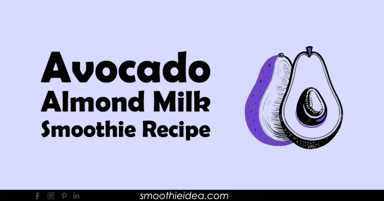 almond milk avocado smoothie
